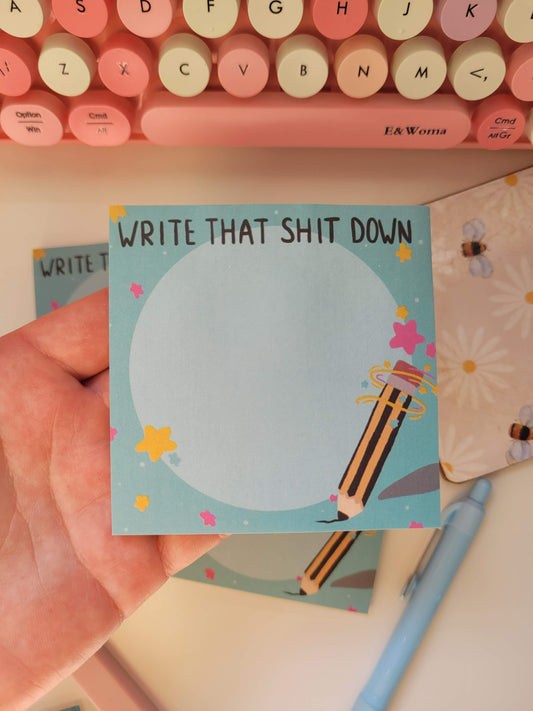Write that sh*t down sticky note pad
